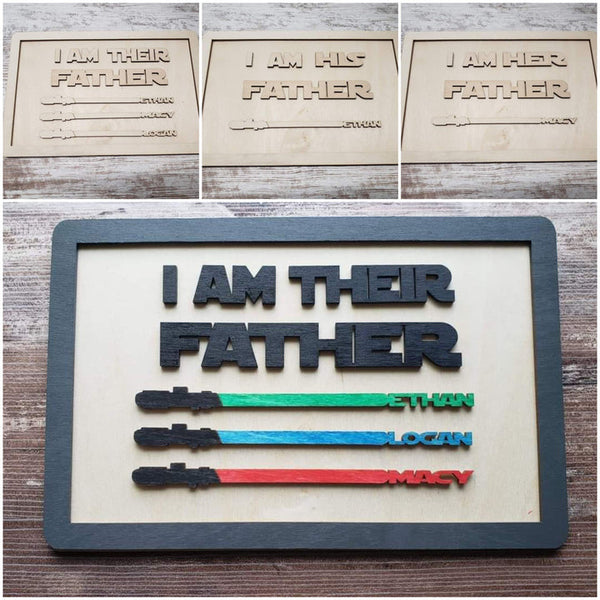 I Am Their Father DIY Sign Personalized Light Sticks-Gifts-Grace & Blossom Boutique, a women's online fashion boutique located in Odessa, Florida