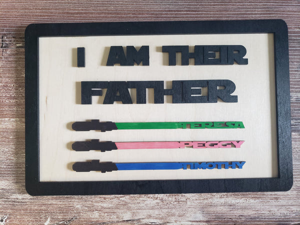 I Am Their Father DIY Sign Personalized Light Sticks-Gifts-Grace & Blossom Boutique, a women's online fashion boutique located in Odessa, Florida