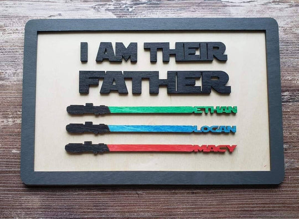 I Am Their Father DIY Sign Personalized Light Sticks-Gifts-Grace & Blossom Boutique, a women's online fashion boutique located in Odessa, Florida