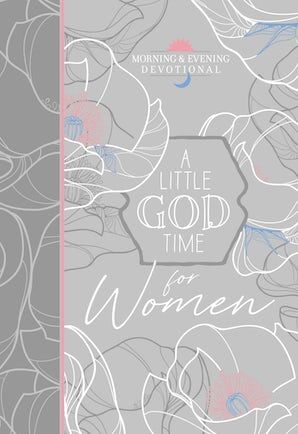 A Little God Time for Women Morning & Evening Devotional-Devotional Books-Grace & Blossom Boutique, a women's online fashion boutique located in Odessa, Florida