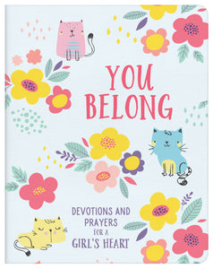 You Belong (girl) : Devotions and Prayers for a Girl's Heart-Grace & Blossom Boutique, a women's online fashion boutique located in Odessa, Florida